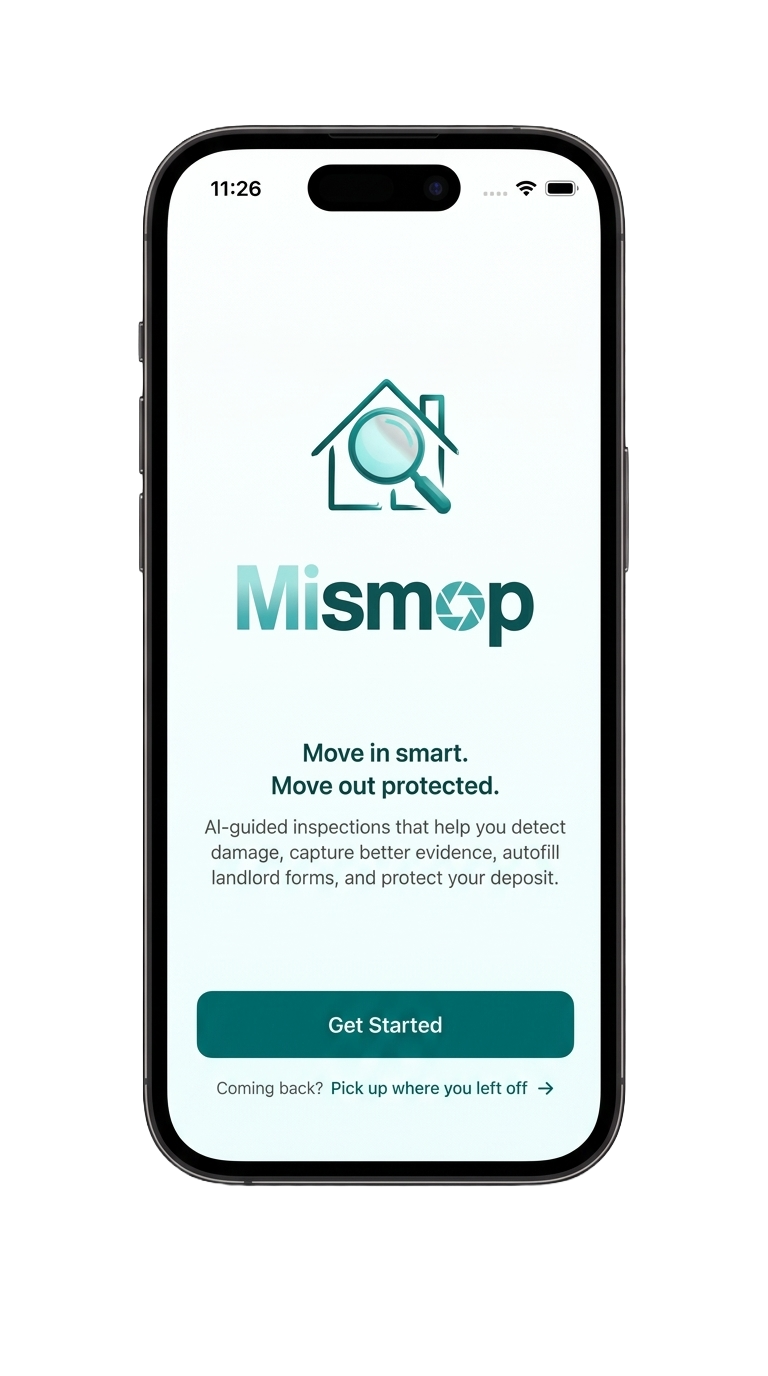 The Mismop iOS app showing the landing screen with the tagline Move in smart. Move out protected.
